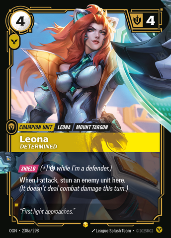 Leona, Determined [OGN-238a/298]