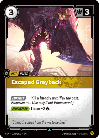 Escaped Grayback [VEN-124/166]