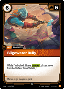 Bilgewater Bully [OGN-125/298]