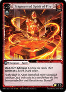 Fragmented Spirit of Fire (1) [Mercurial Heart Alter Edition]