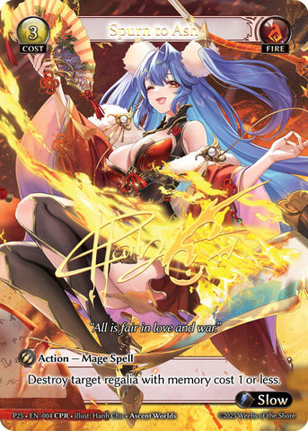 Spurn to Ash (CPR) (004) [Promotional Cards]