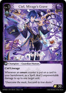 Ciel, Mirage's Grave (CSR) (5) [Distorted Reflections Starter Decks]