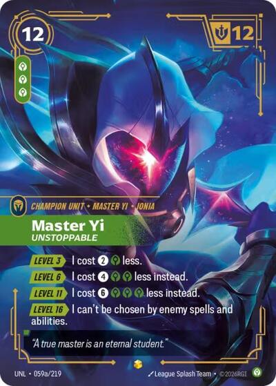 [Chinese] Master Yi - Unstoppable (Alternate Art) [UNL-059a/219]