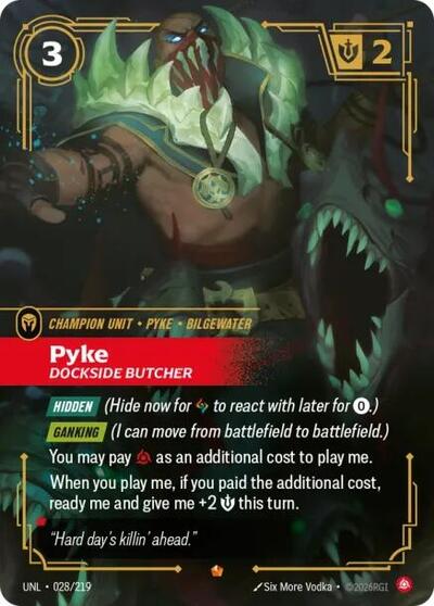 [Chinese] Pyke - Dockside Butcher [UNL-028/219]