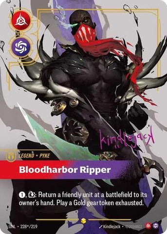 [Chinese] Pyke - Bloodharbor Ripper (Signature) [UNL-228*/219]