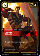 Draven, Showboat [OGN-028/298] CN