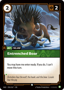Entrenched Boar [RAD-026/167]