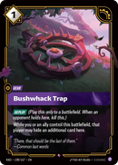 Bushwhack Trap [RAD-108/167]