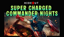 Super Charged Commander Night