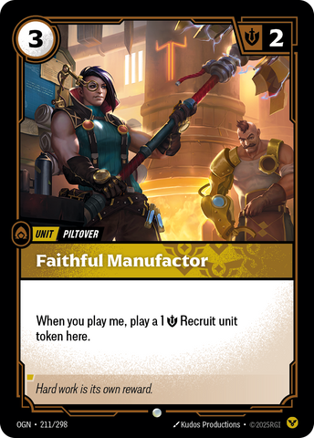 Faithful Manufactor [OGN-211/298]
