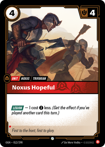 Noxus Hopeful [OGN-012/298]
