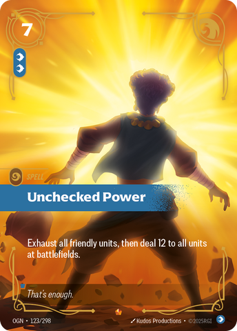 Unchecked Power [OGN-123/298]