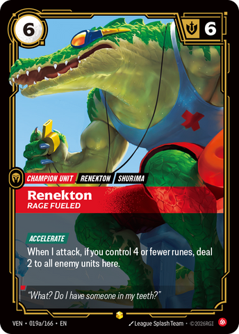 Renekton, Rage Fueled (Alternate Art) [VEN-019A/166]