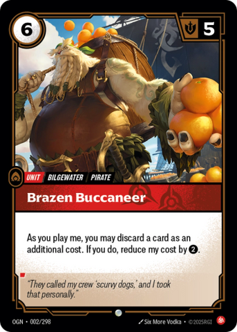 Brazen Buccaneer [OGN-002/298] CN